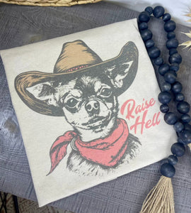 Raise Hell Chihuahua